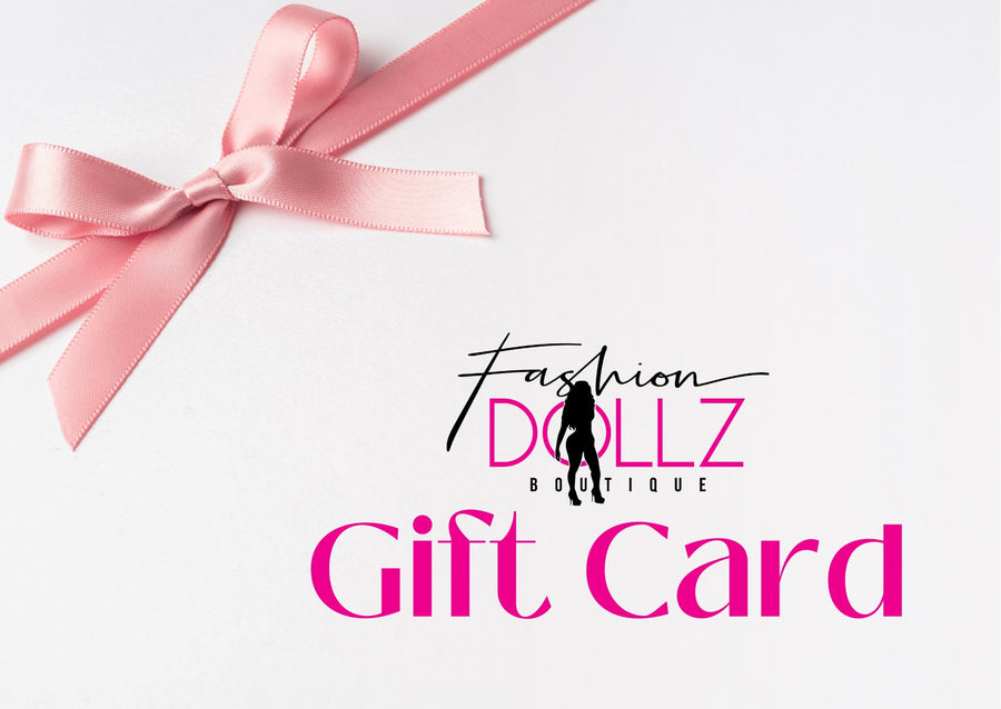 Fashion Dollz Boutique Gift Card - Fashion Dollz Boutique